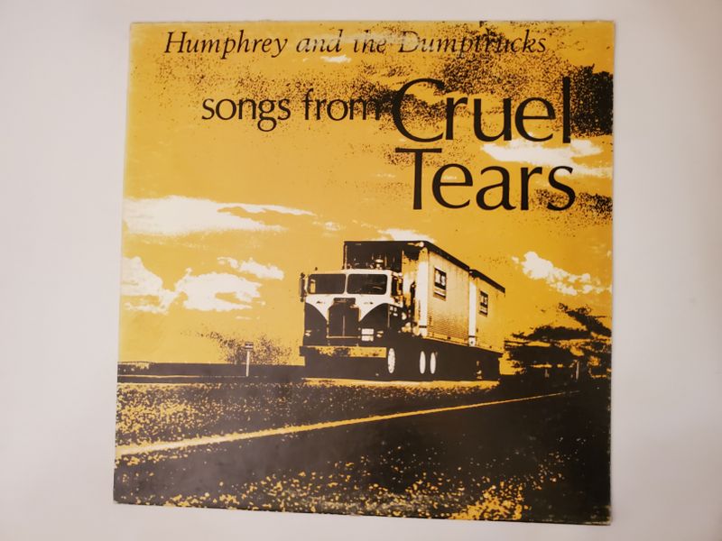 Humphrey and the Dumptrucks Songs from Cruel Tears vinyl record